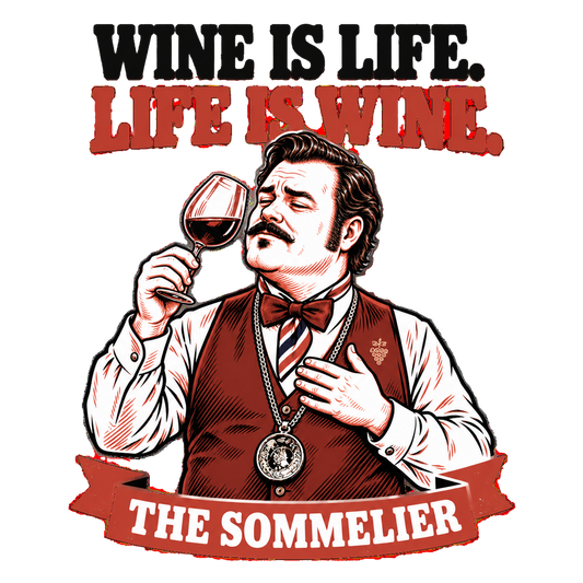 Wine Is Life