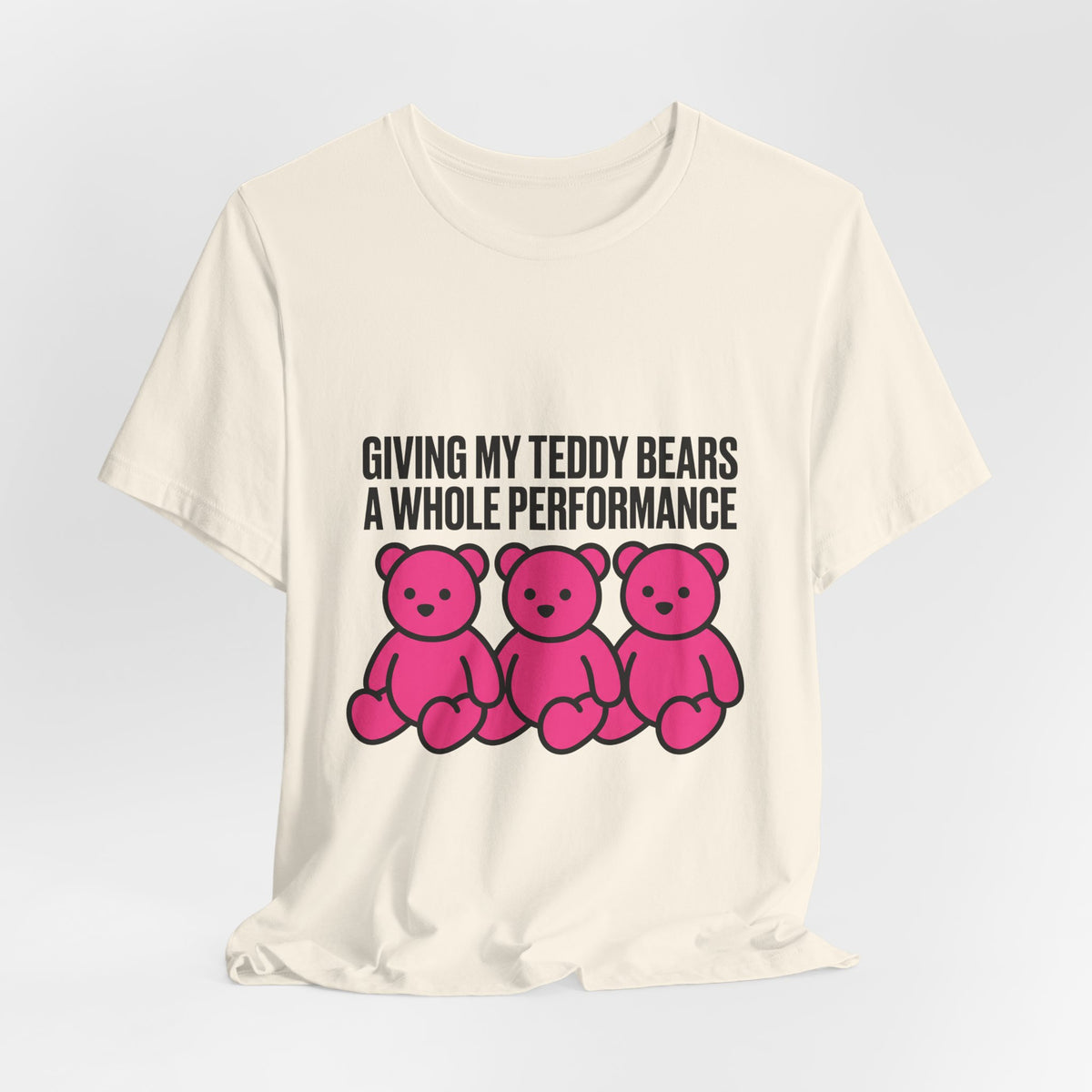Giving my teddy bears a whole performance