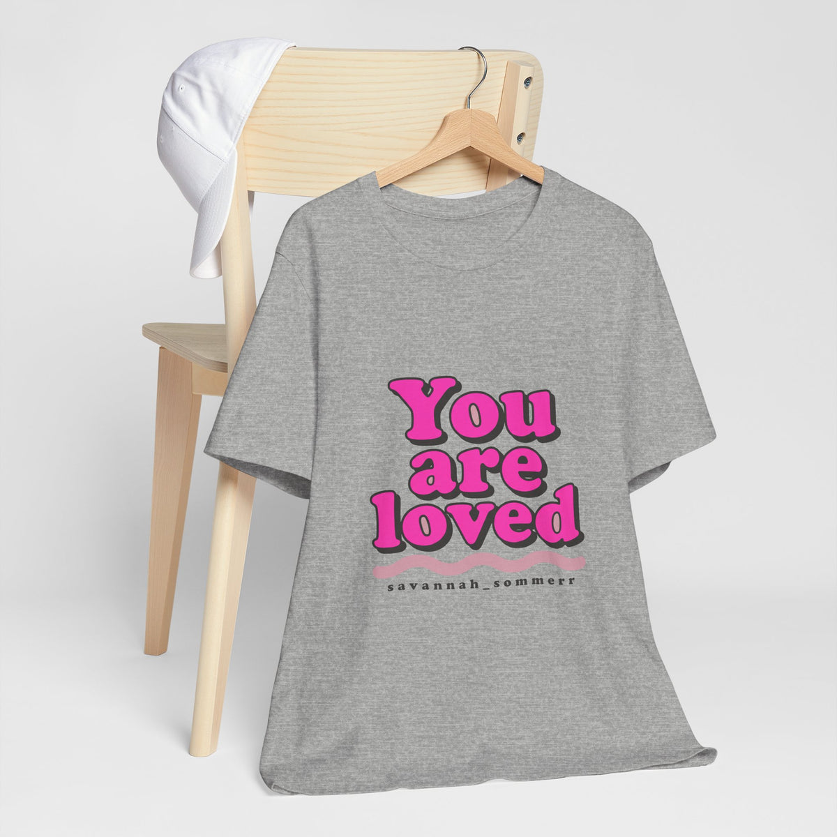 You are loved