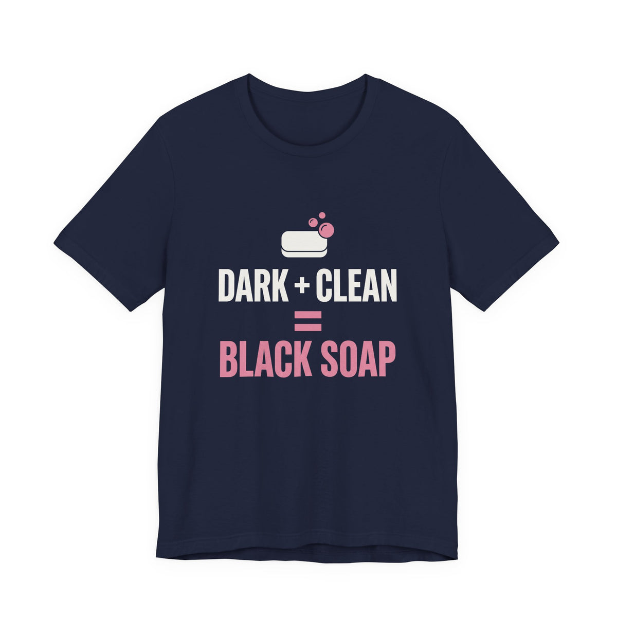 Dark + Clean = Black Soap