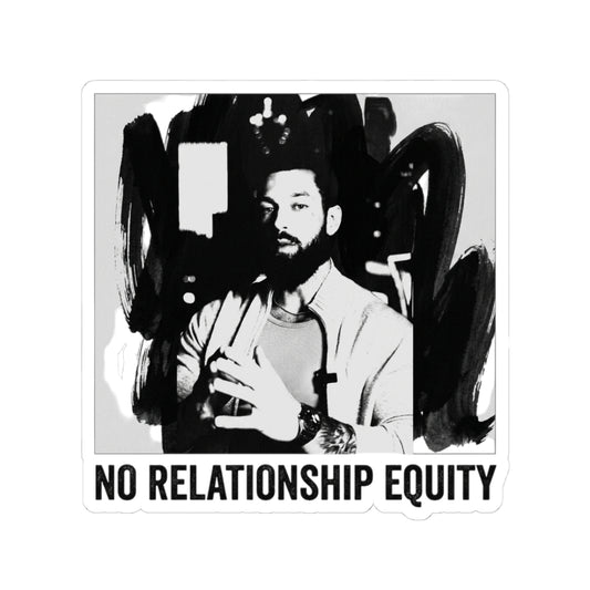 NO RELATIONSHIP EQUITY