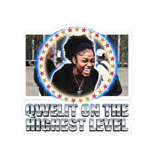 QWELIT ON THE HIGHEST LEVEL