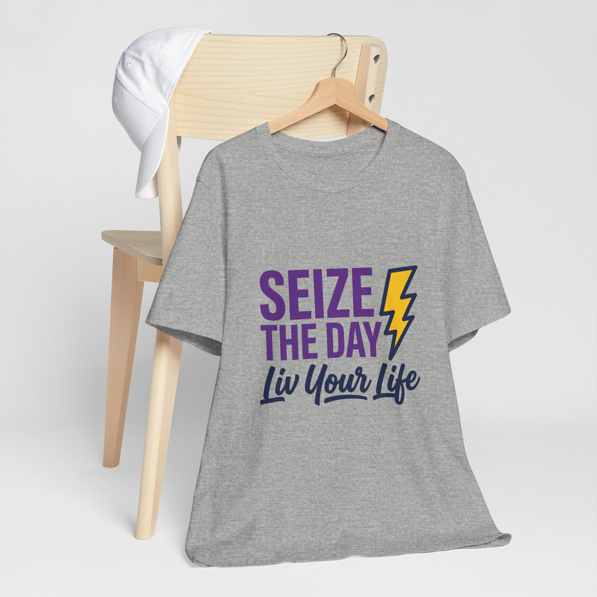 Seize the Day, Liv Your Life
