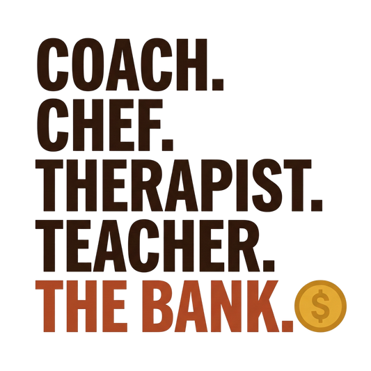 Coach Chef Therapist Teacher The Bank