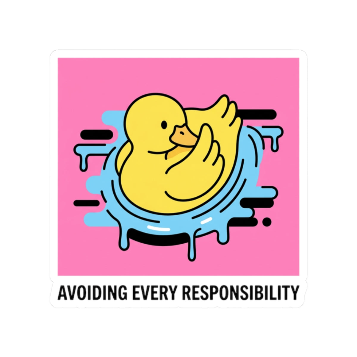 AVOIDING EVERY RESPONSIBILITY
