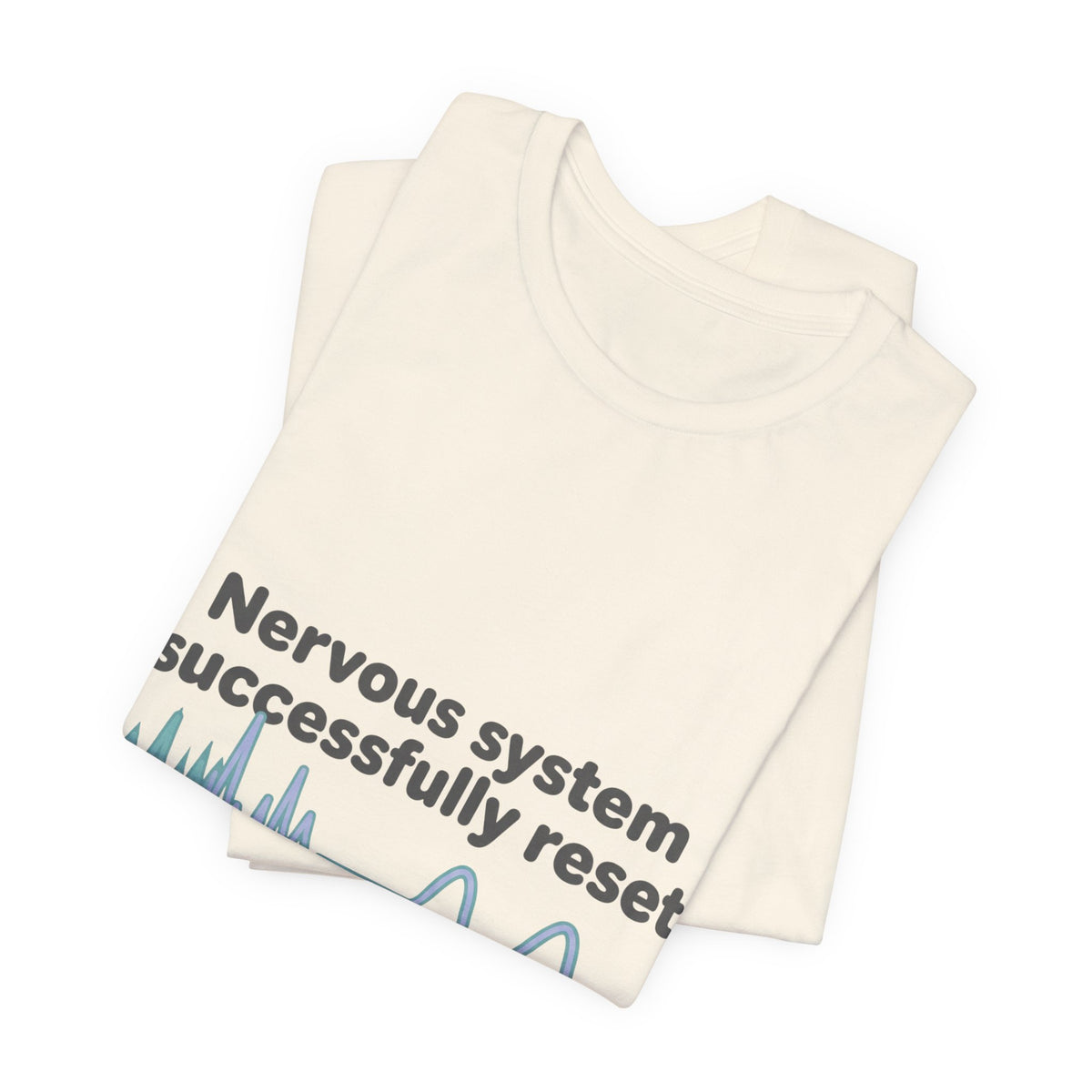Nervous System Reset