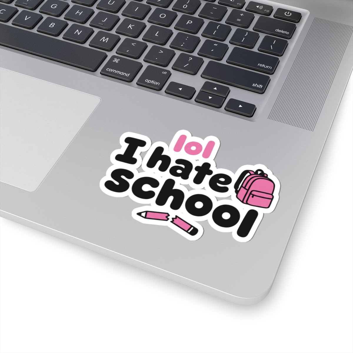 lol I hate school