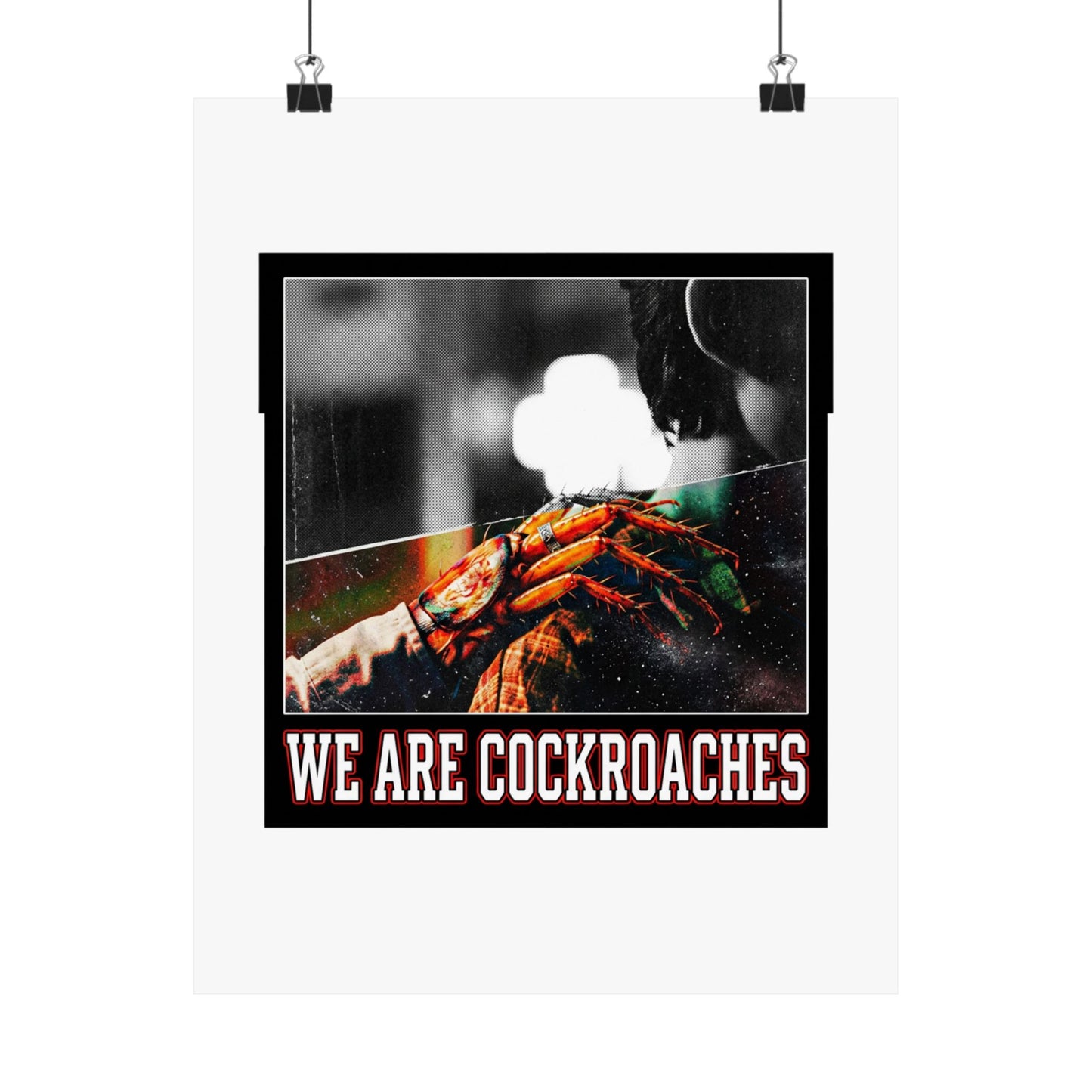 We Are Cockroaches