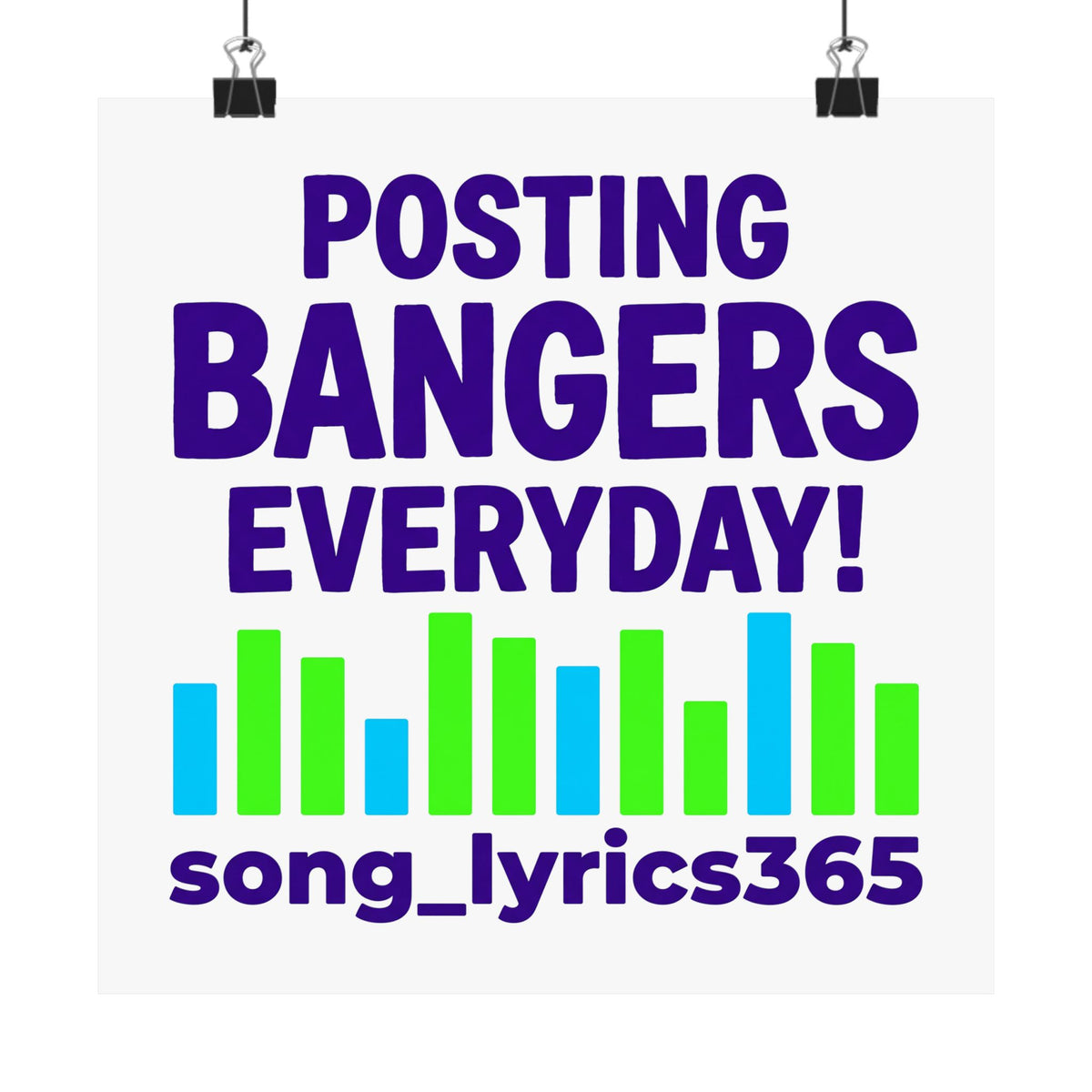 Posting bangers everyday!
