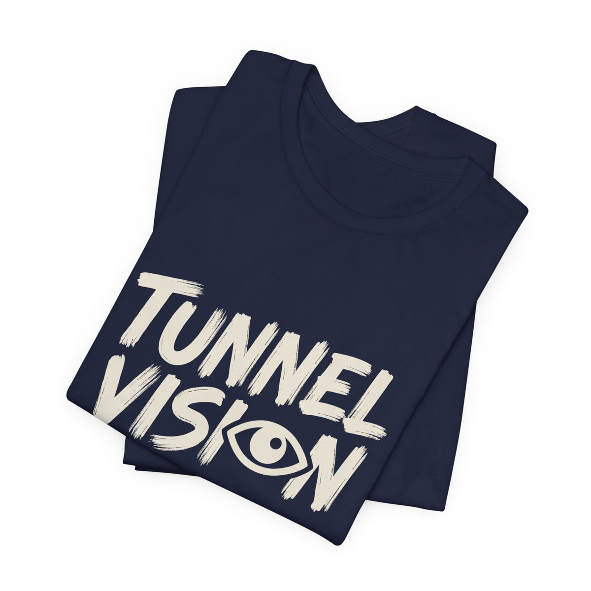Tunnel Vision