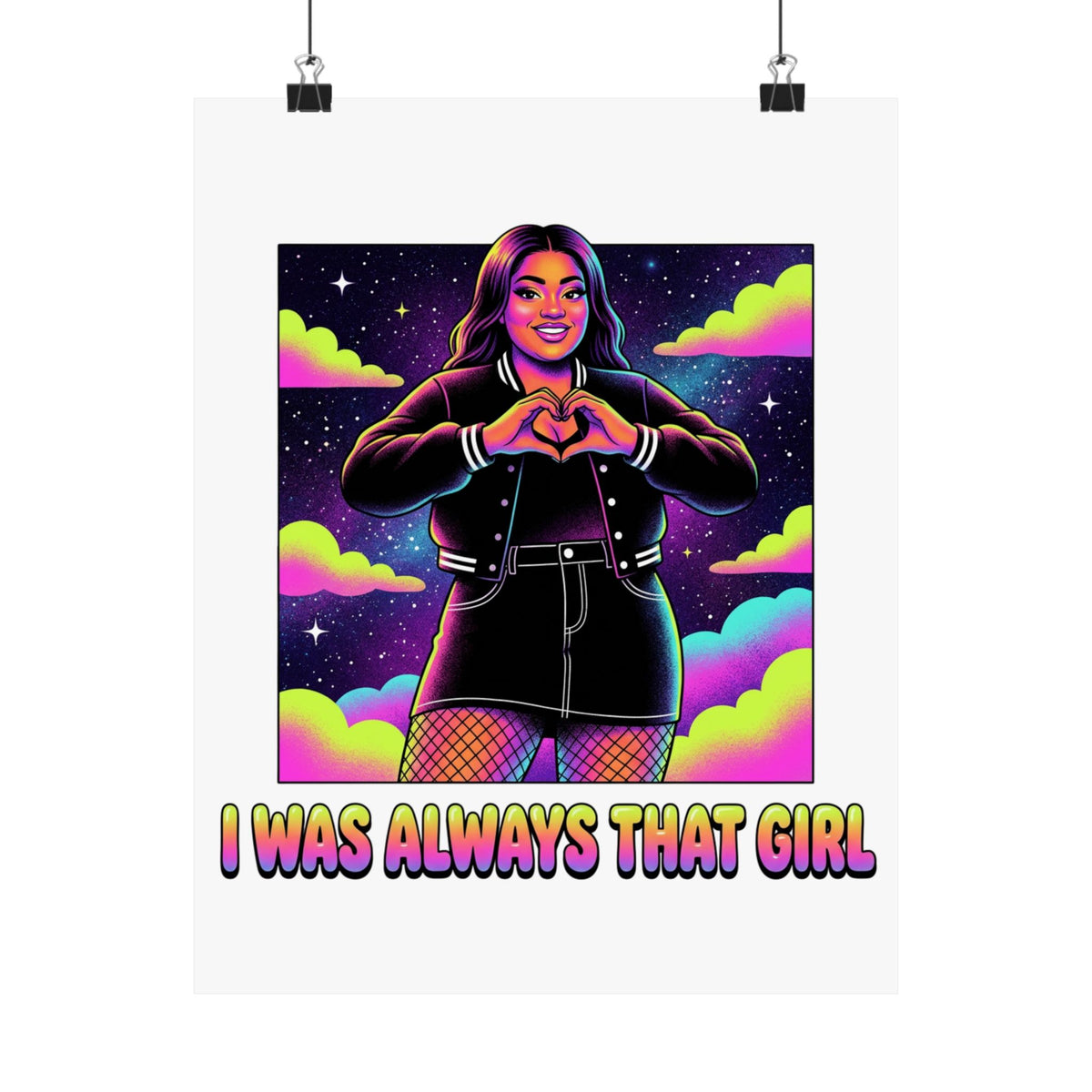 I WAS ALWAYS THAT GIRL