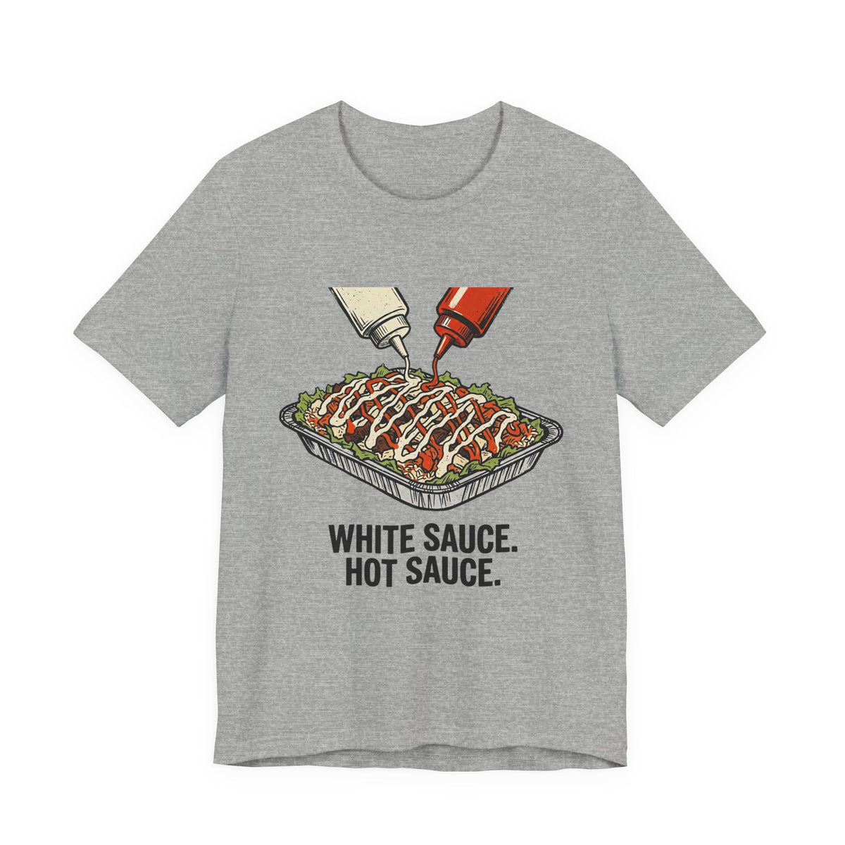 White Sauce. Hot Sauce.