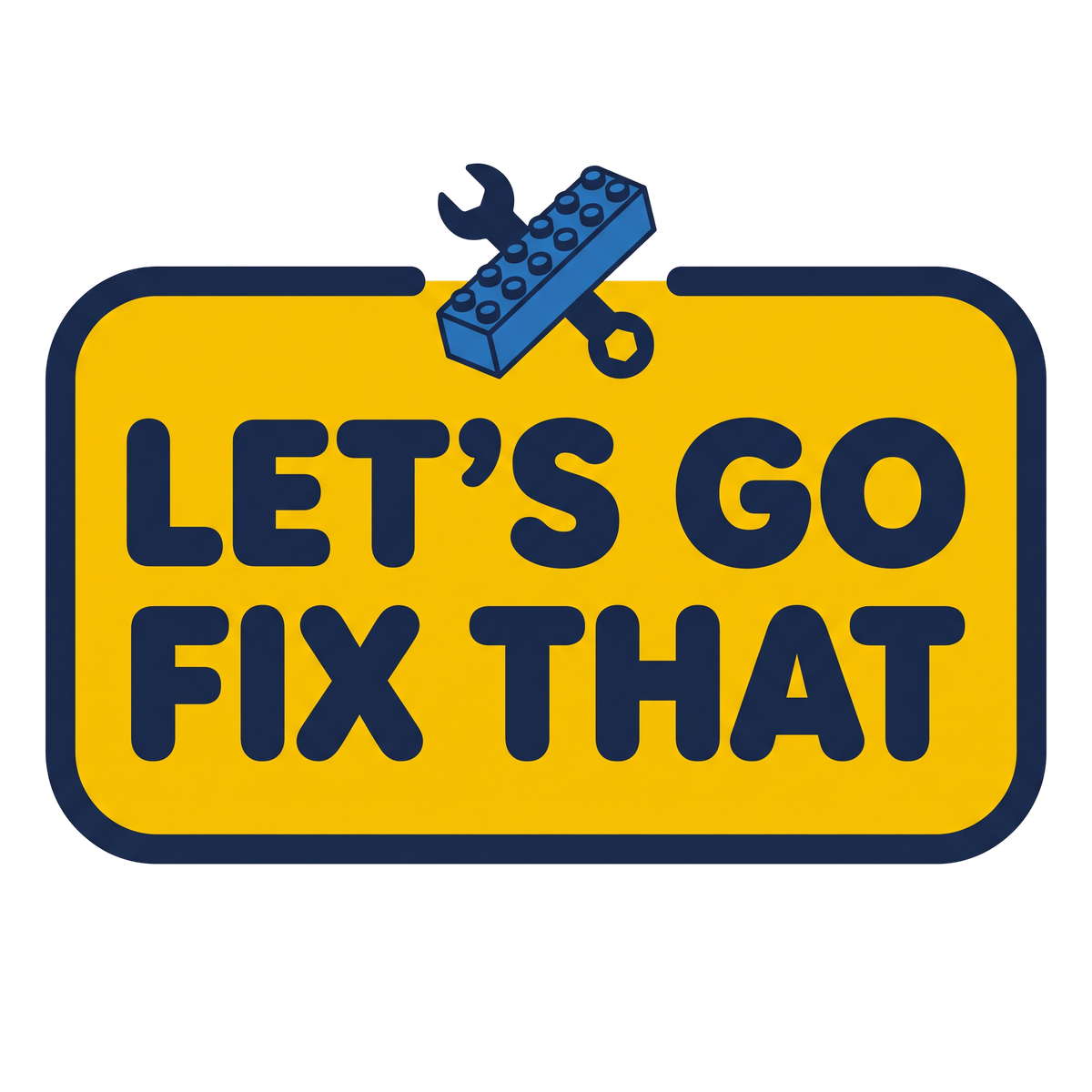 Let's Go Fix That Badge