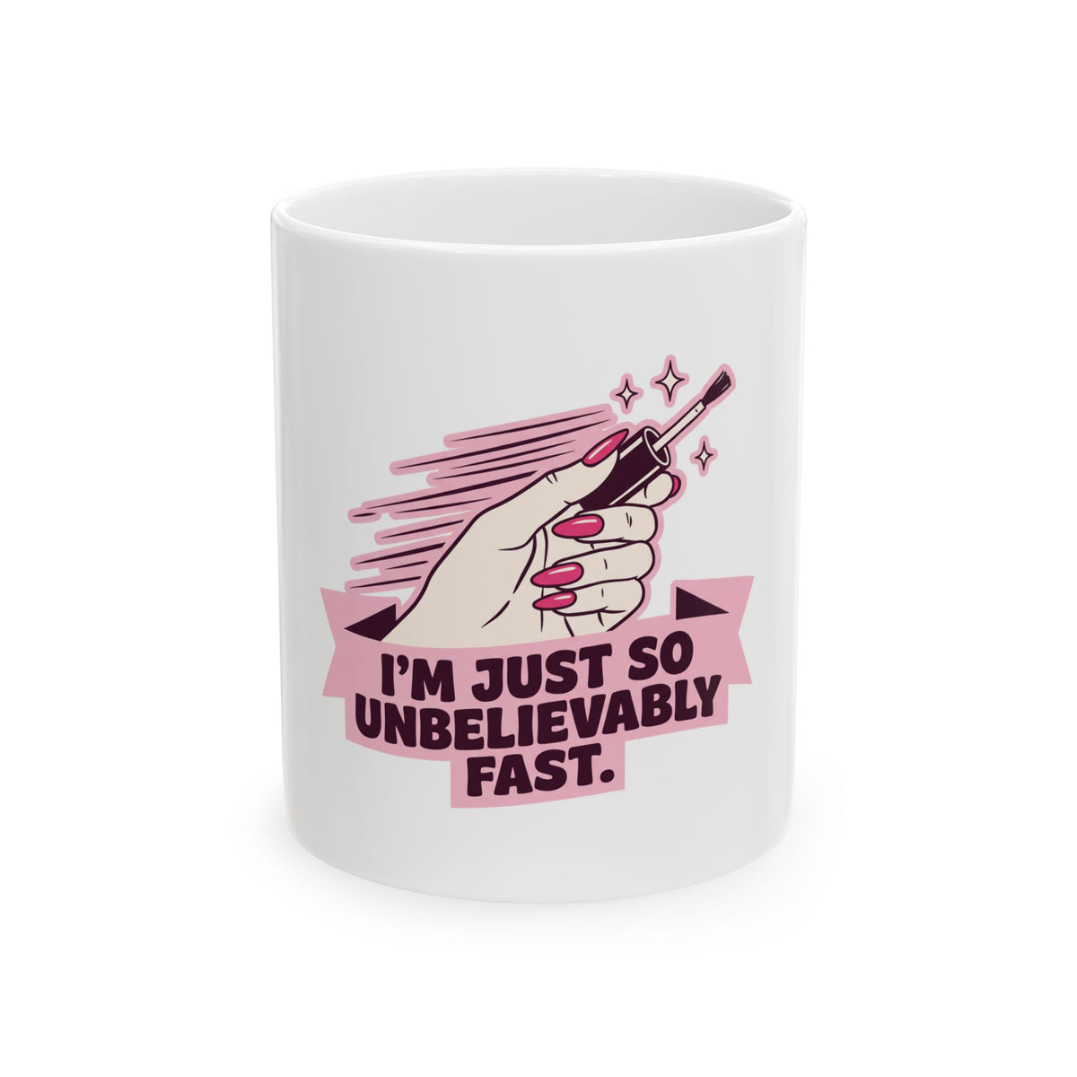I'm Just So Unbelievably Fast