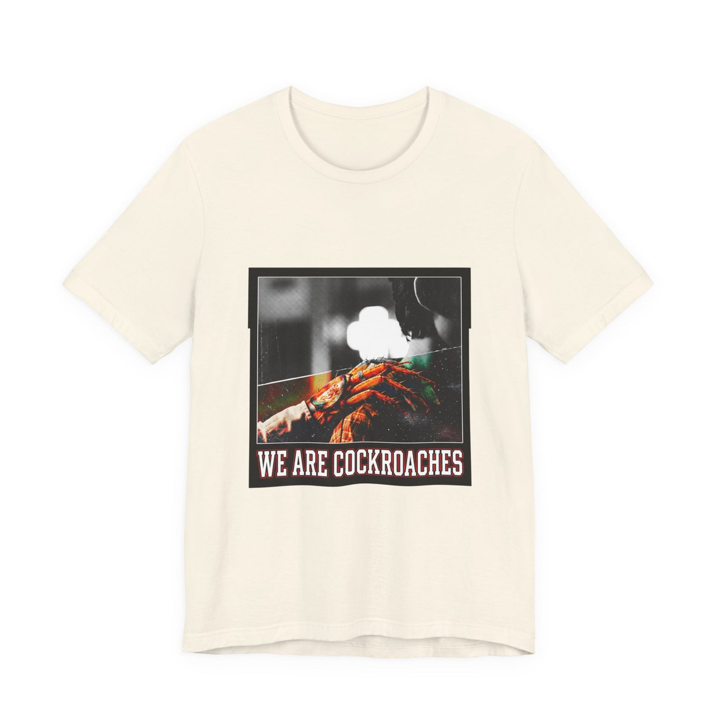 We Are Cockroaches