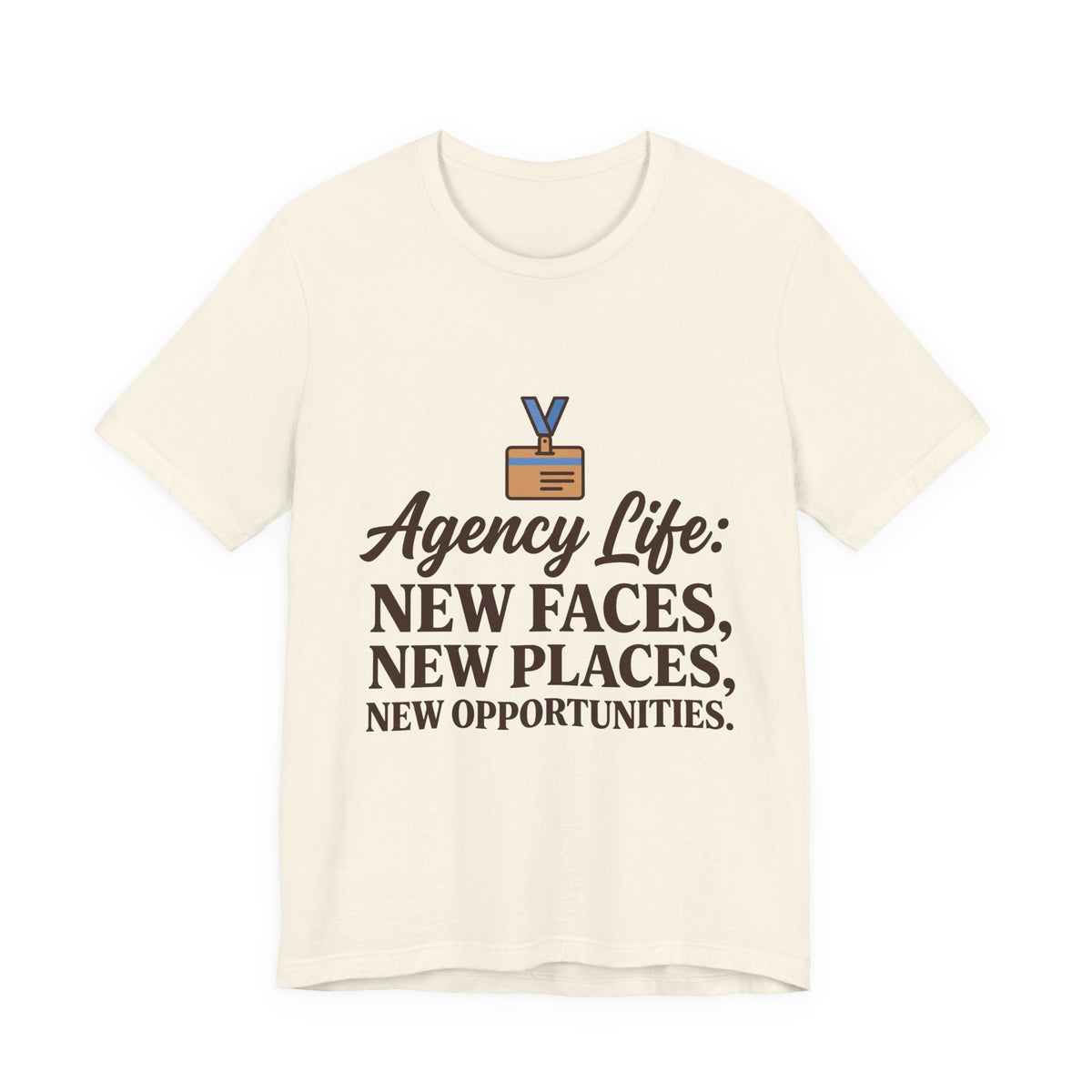 Agency Life: New Faces, New Places, New Opportunities
