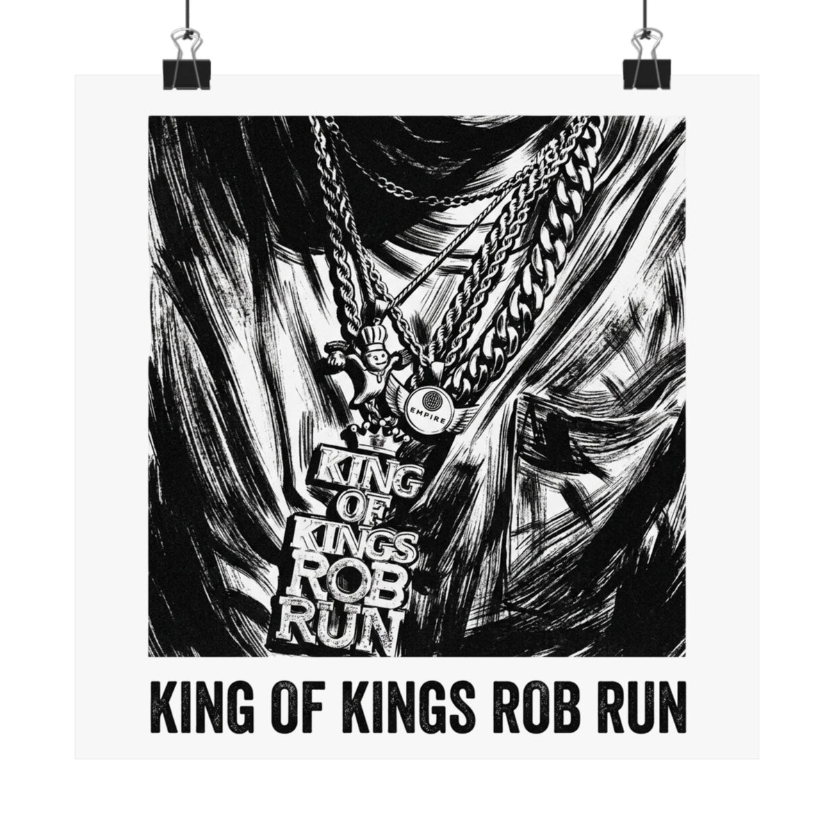 KING OF KINGS ROB RUN
