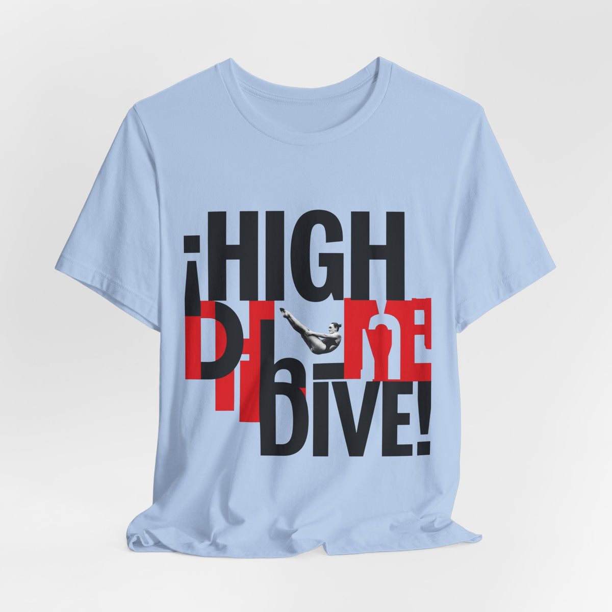 ¡HIGH DIVE!