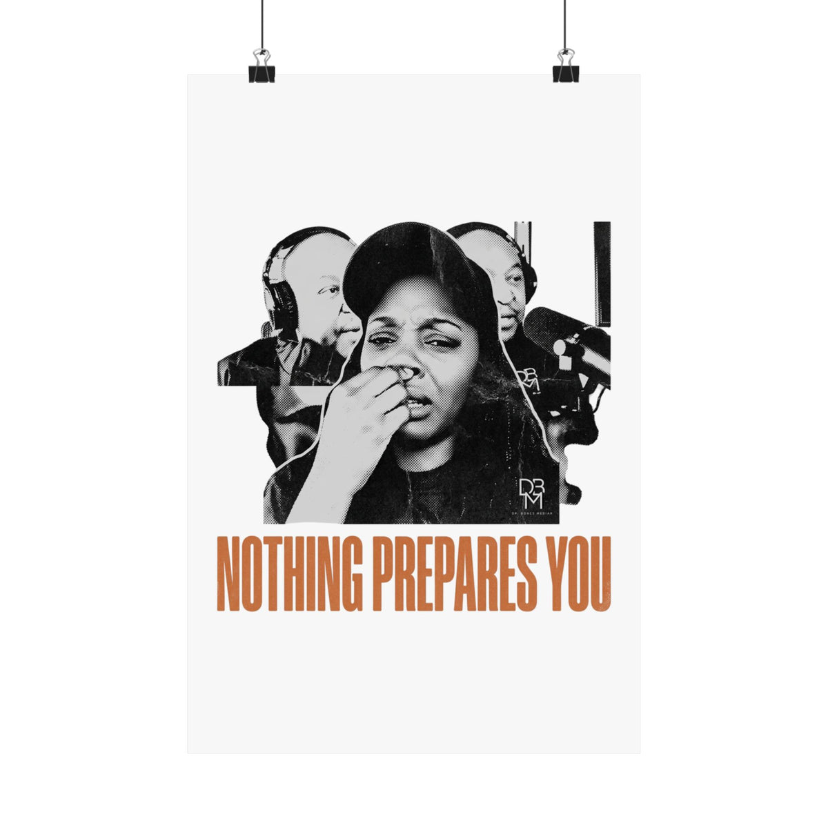 NOTHING PREPARES YOU