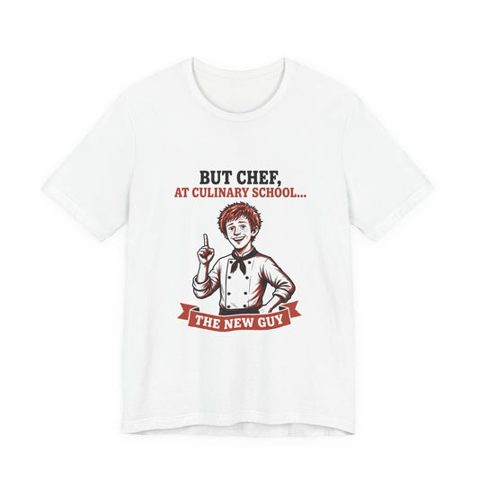 But Chef, At Culinary School