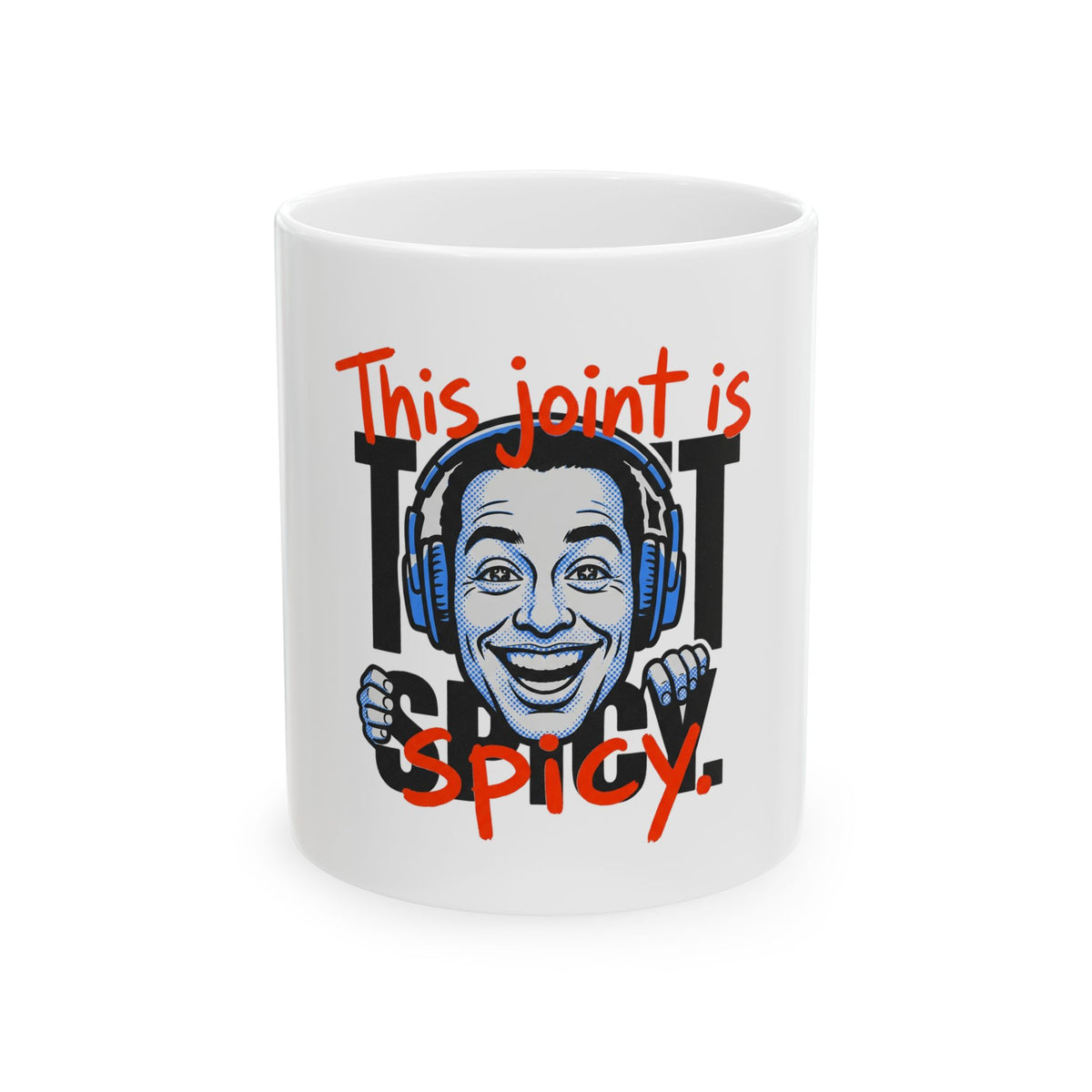 This Joint Is Spicy