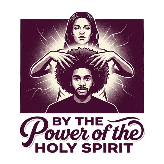 By the Power of the Holy Spirit