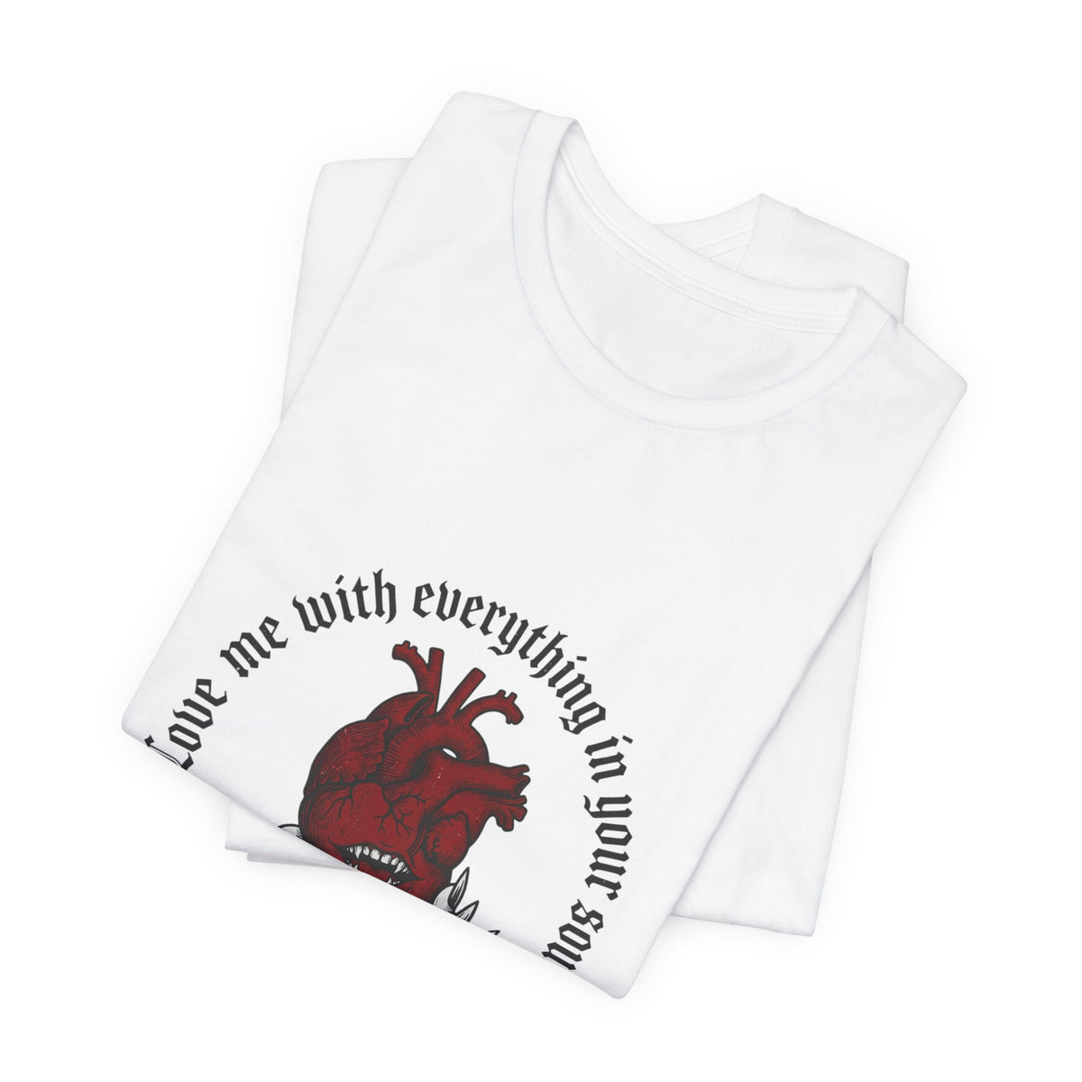 Love Me Or I'll Eat Your Soul