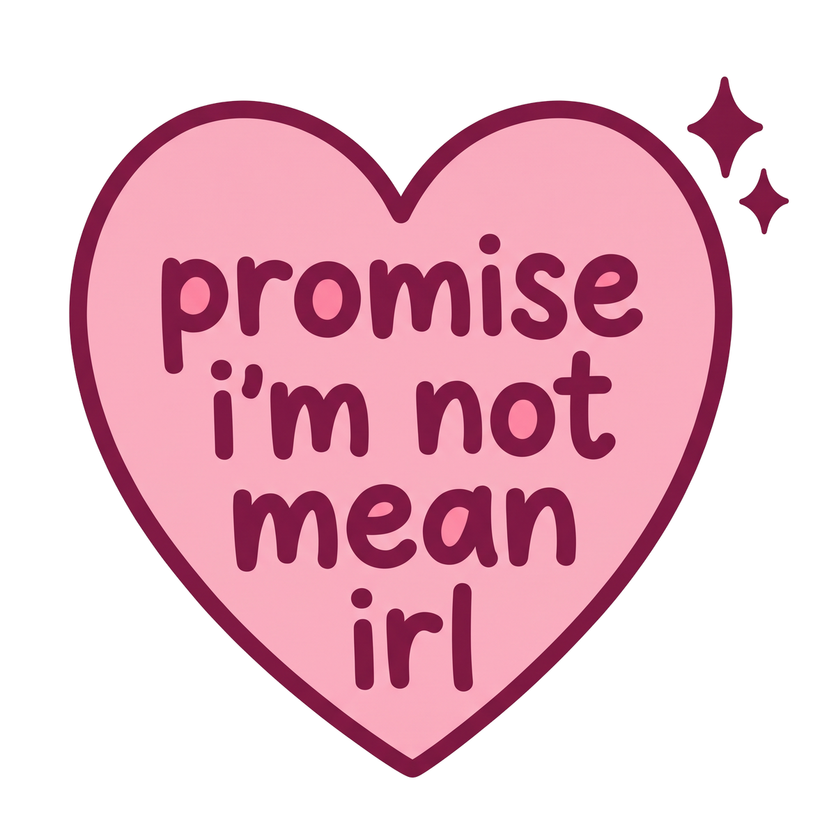 Not Mean IRL Heart