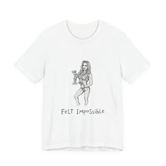 Felt Impossible