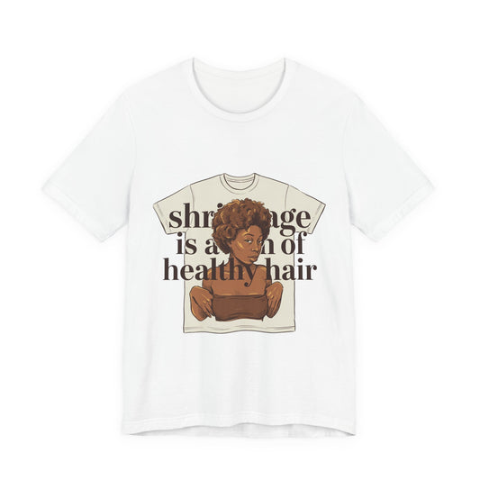 Shrinkage Is Healthy