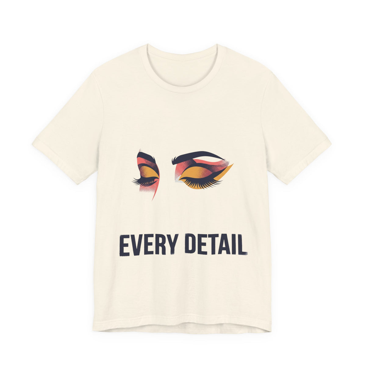 EVERY DETAIL