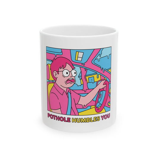 Pothole Humbles You