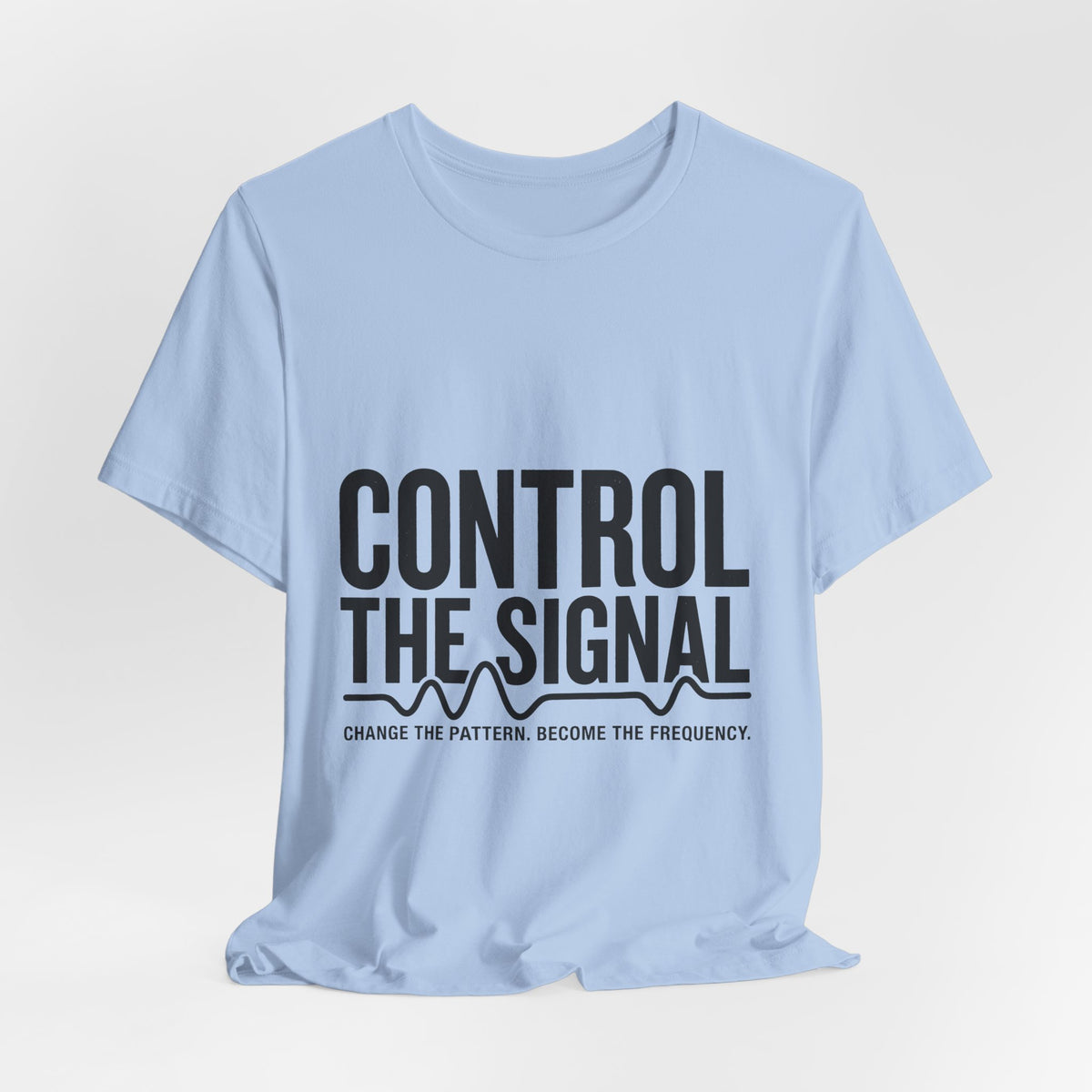 Control The Signal