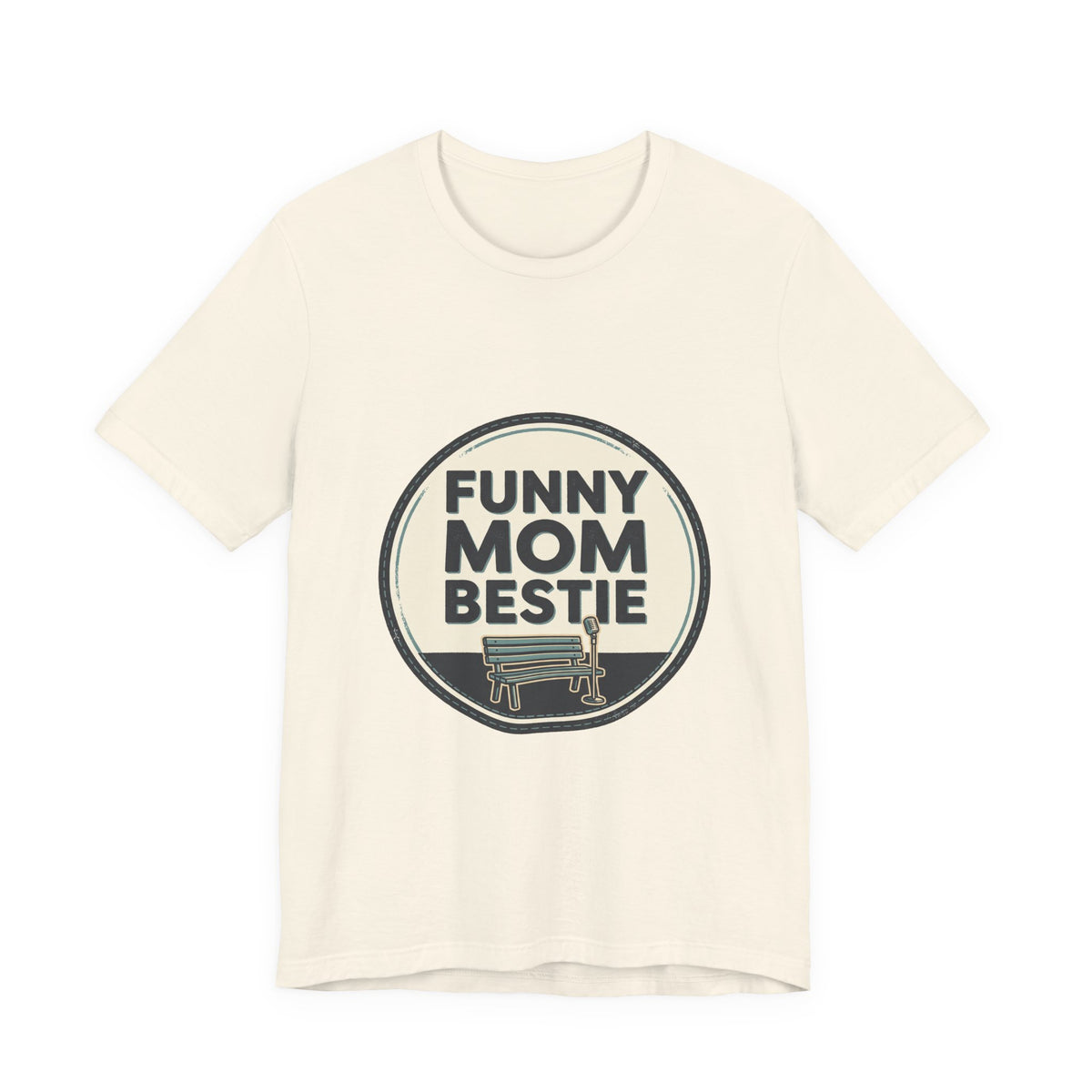 FUNNY MOM BESTIE