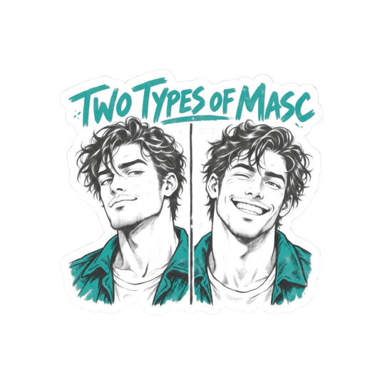 Two Types of Masc