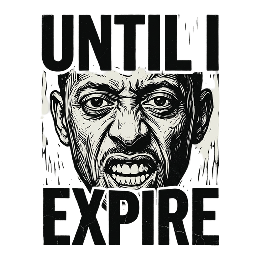 Until I Expire Snarl
