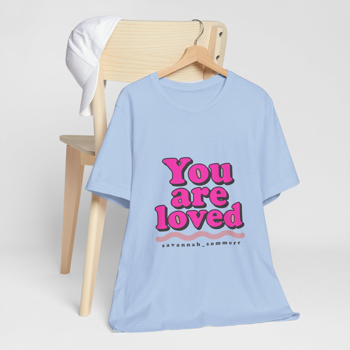 You are loved