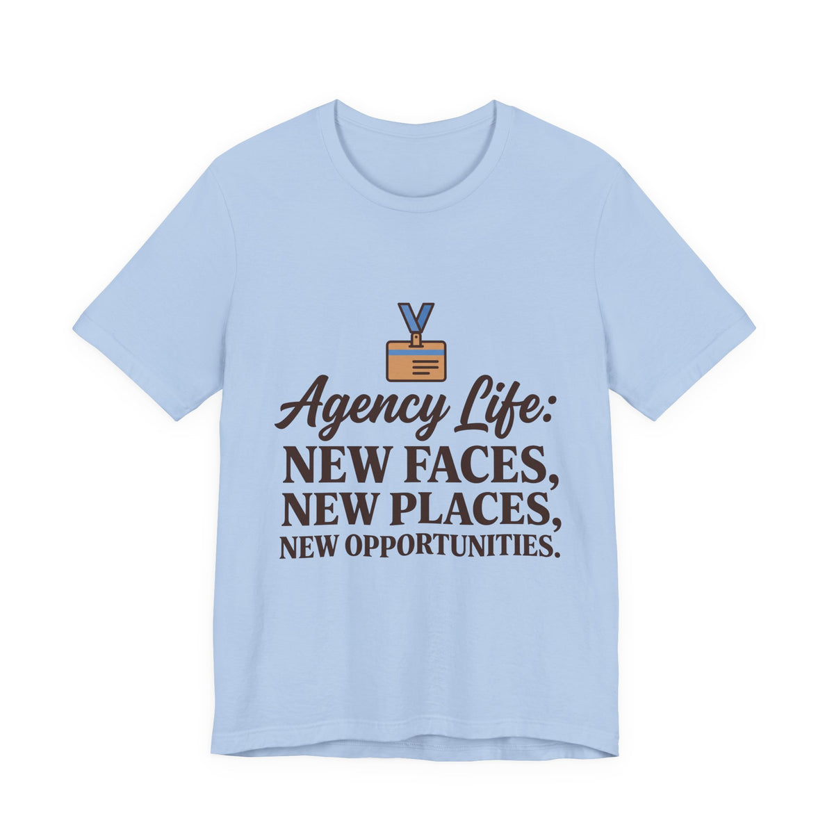 Agency Life: New Faces, New Places, New Opportunities