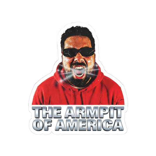 THE ARMPIT OF AMERICA