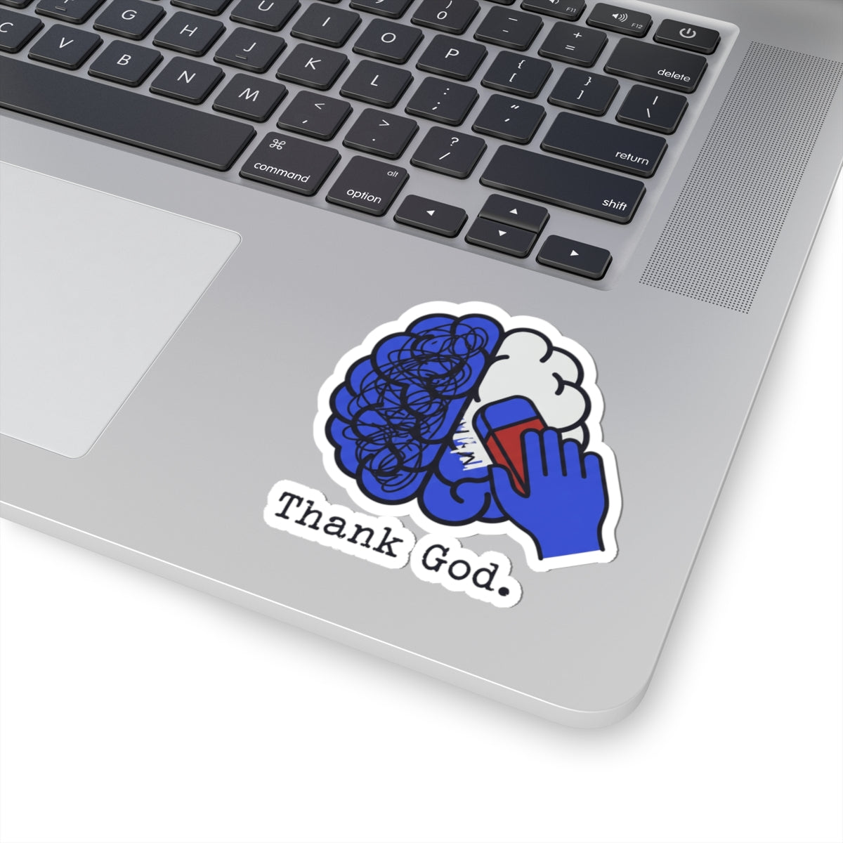 Brain Erased Thank God