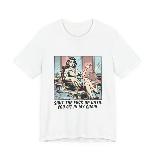 Until You Sit In My Chair