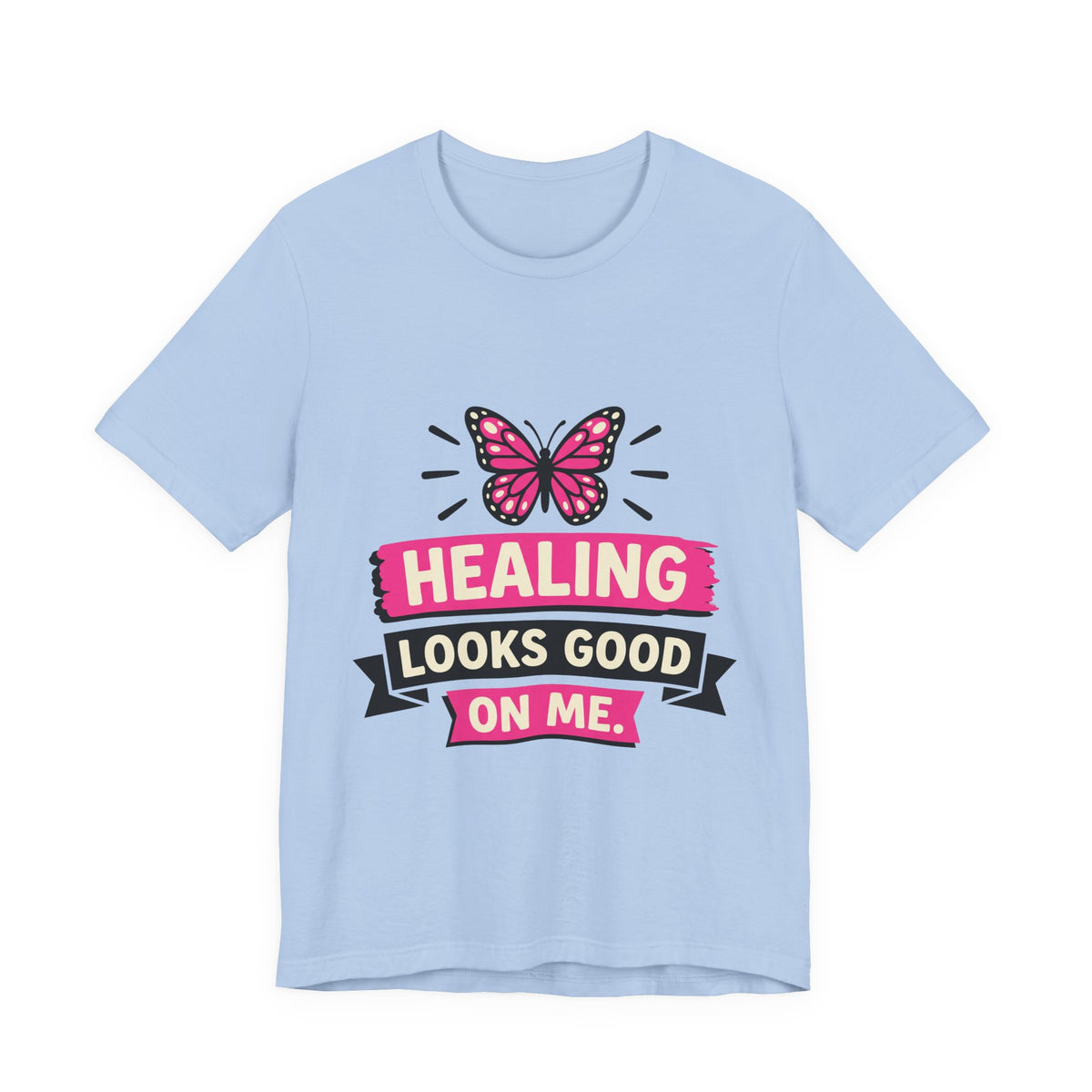 Healing Looks Good On Me