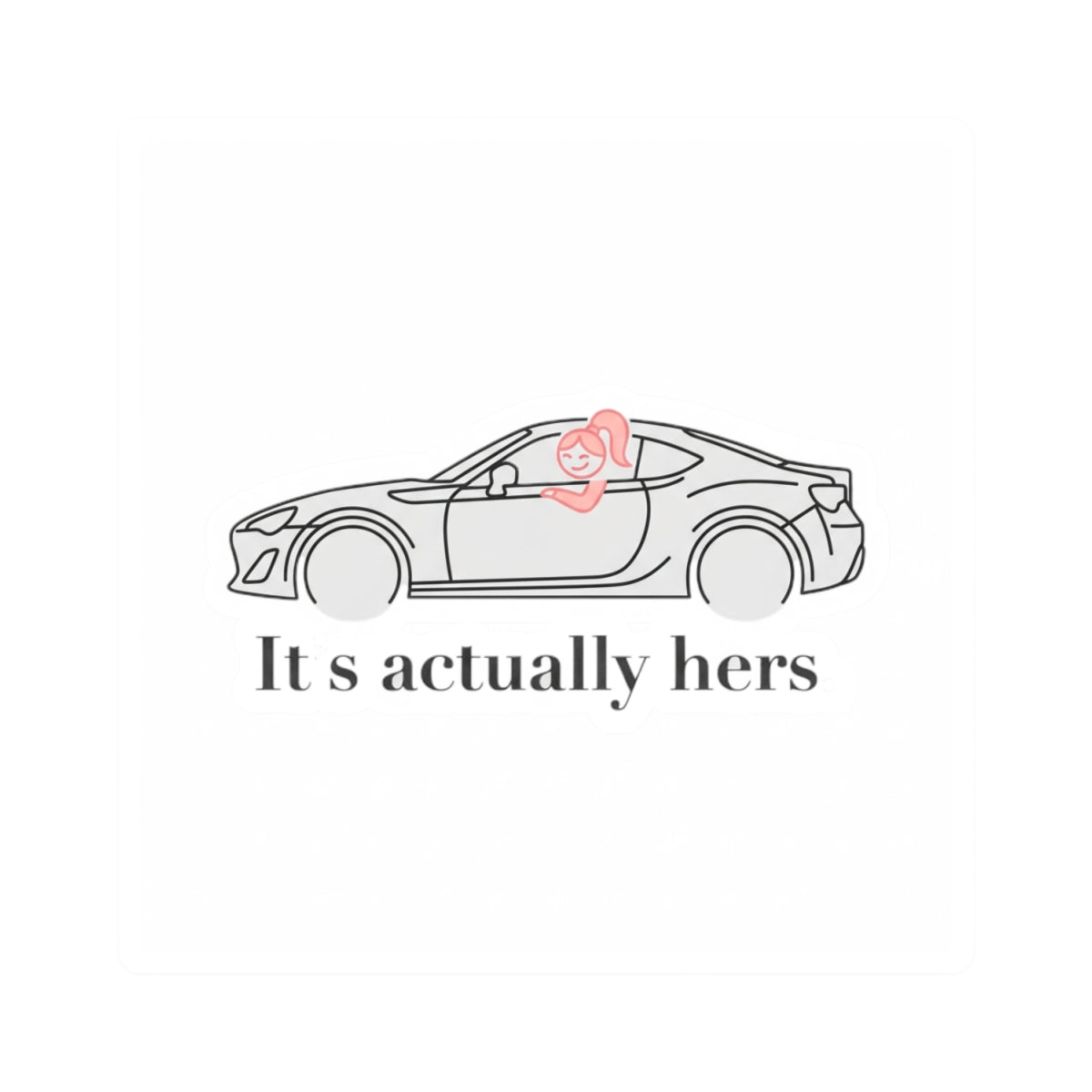 It's Actually Hers