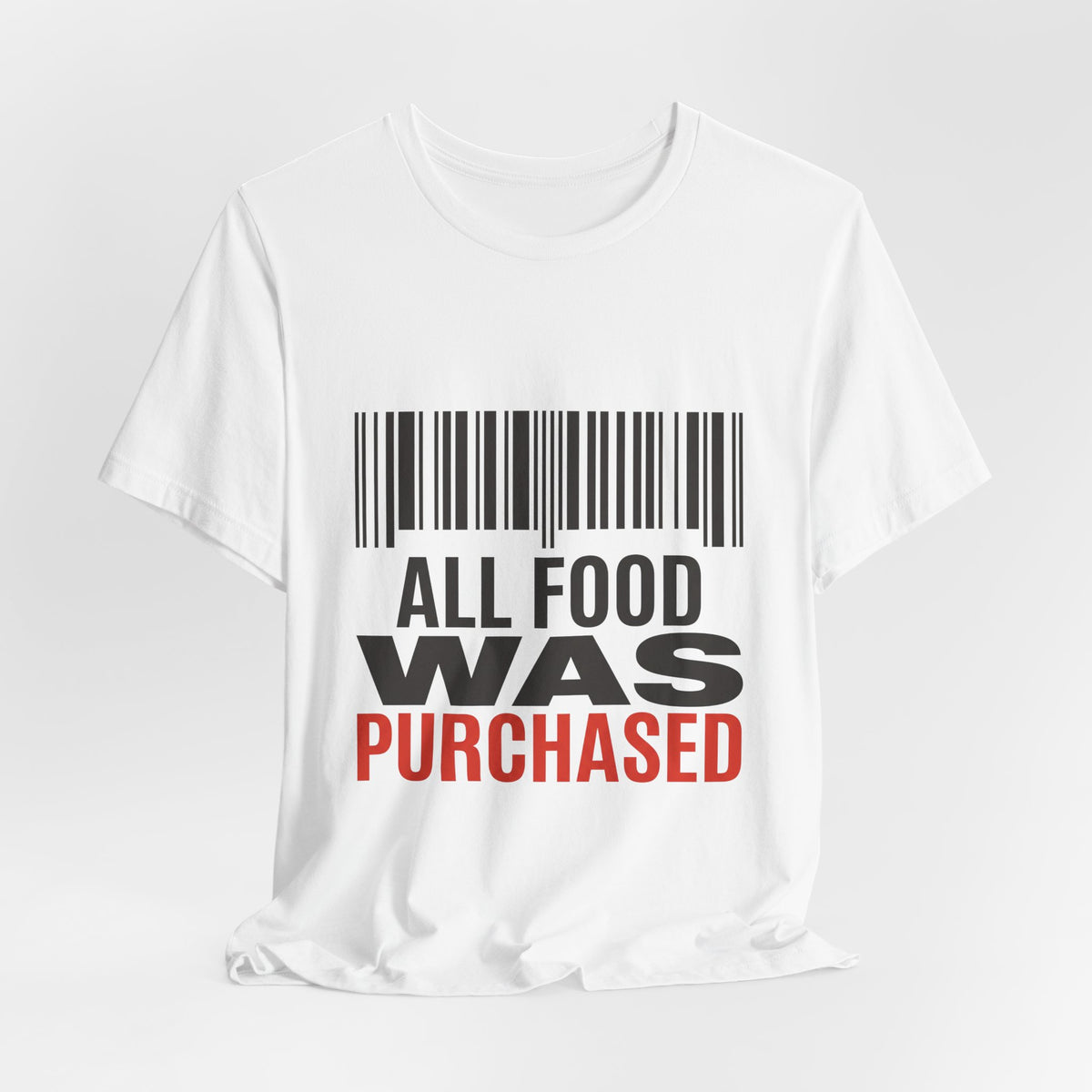 All Food Was Purchased