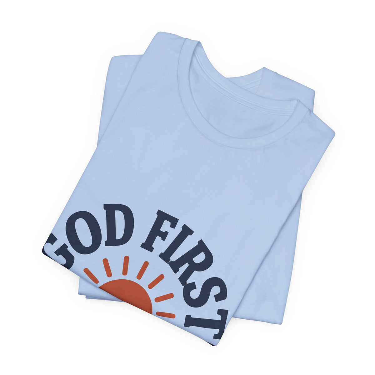God first!