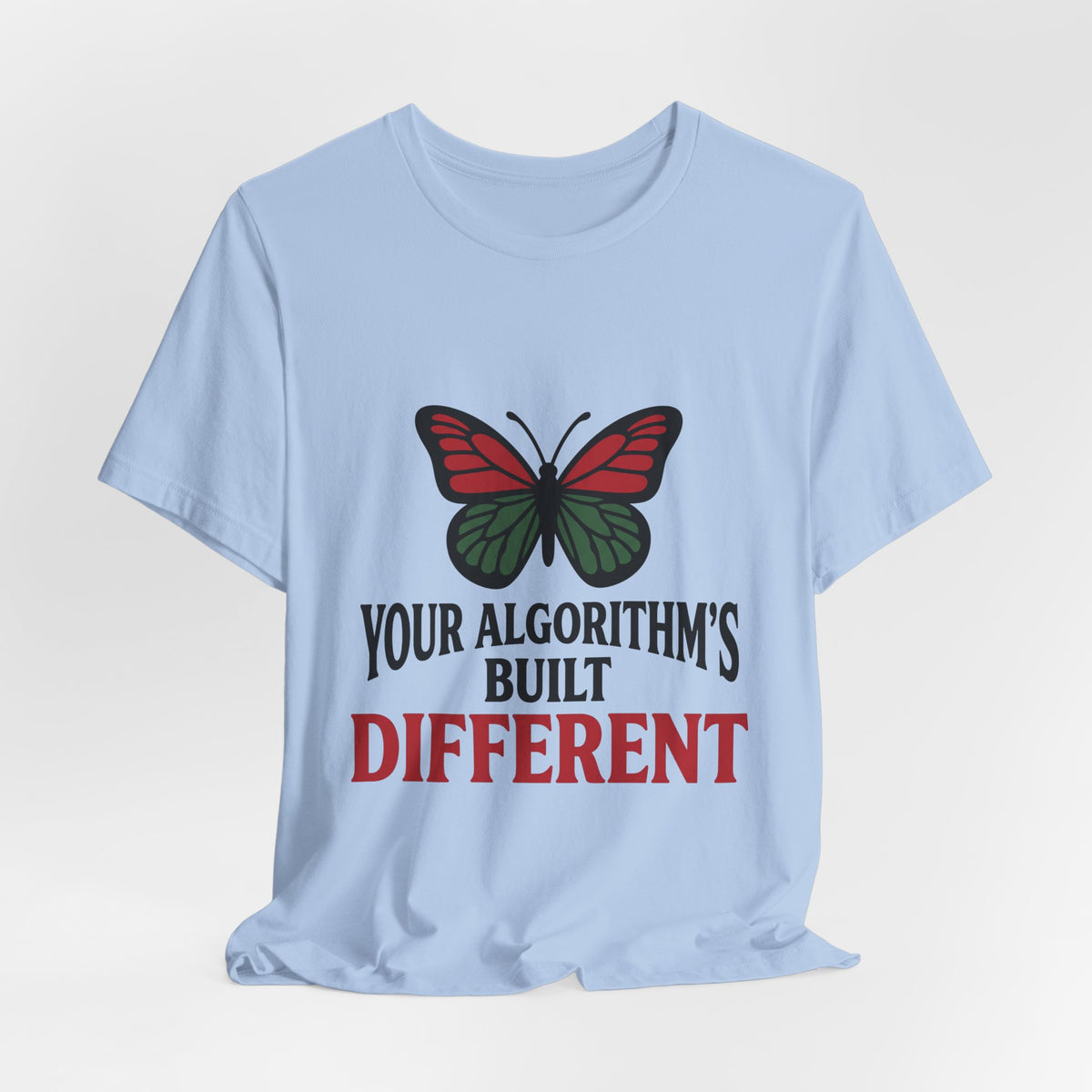 Your Algorithm's Built Different