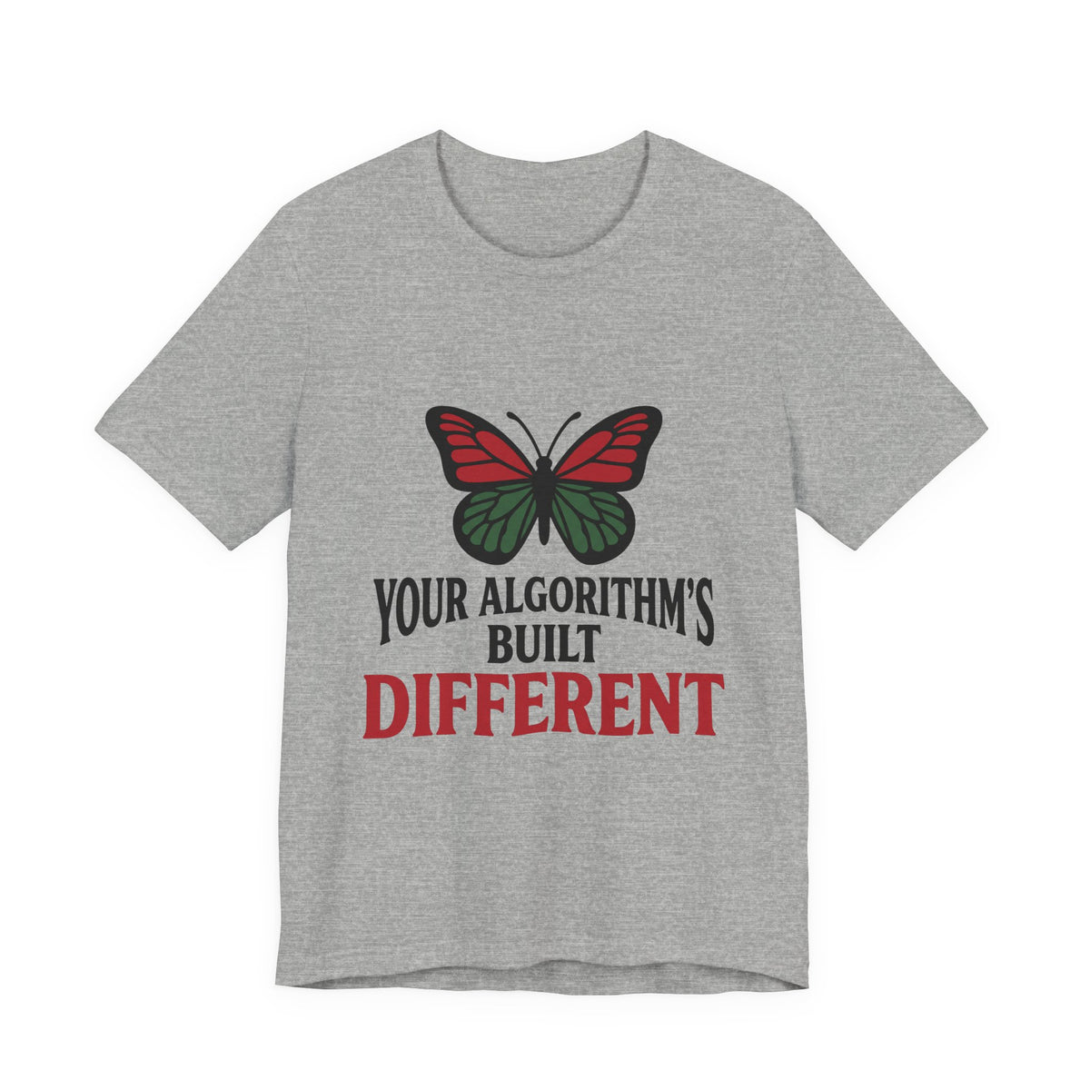 Your Algorithm's Built Different